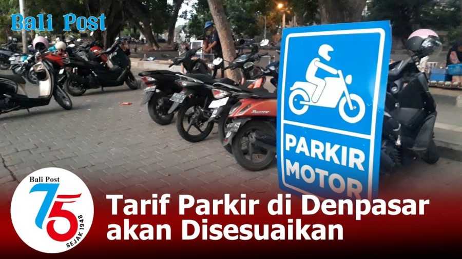 Tarif Parkir di Denpasar akan Disesuaikan 2