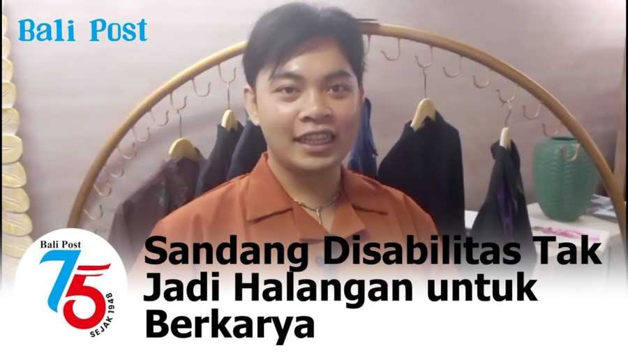 Sandang Disabilitas Tak Jadi Halangan Berkarya 2