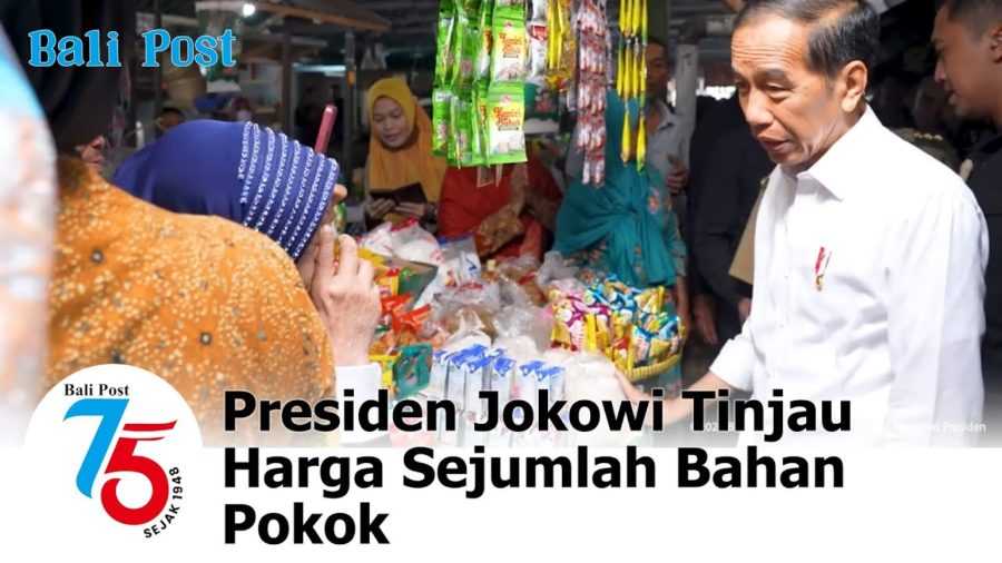 Presiden Jokowi Tinjau Harga Sejumlah Bahan Pokok 2