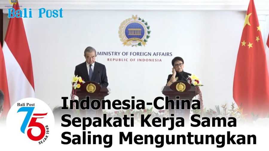 Indonesia-China Sepakati Kerja Sama Saling Menguntungkan | BALIPOST.com