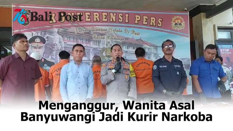 Menganggur, Wanita Asal Banyuwangi Jadi Kurir Narkoba